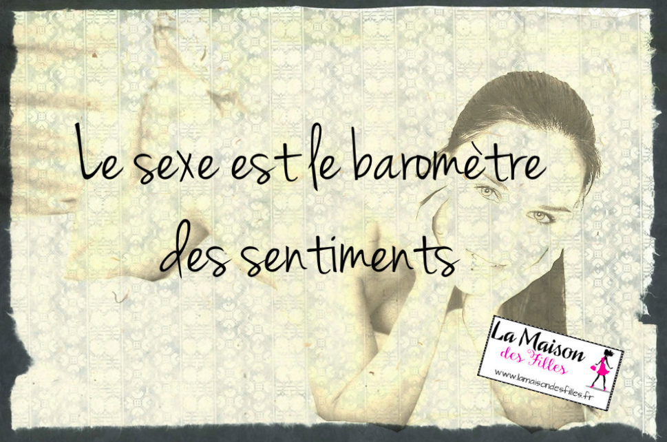 Top 10 des citations les plus sexes ! - La maison des filles